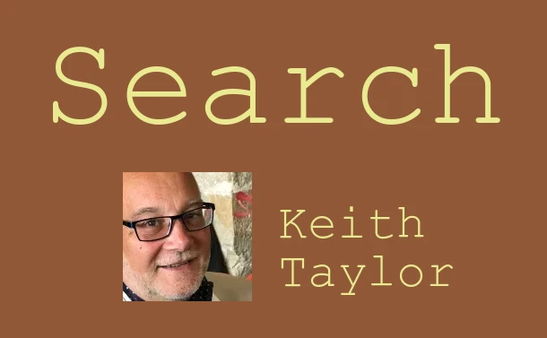 Keith Taylor's Search Tips