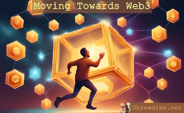 Moving Towards Web3